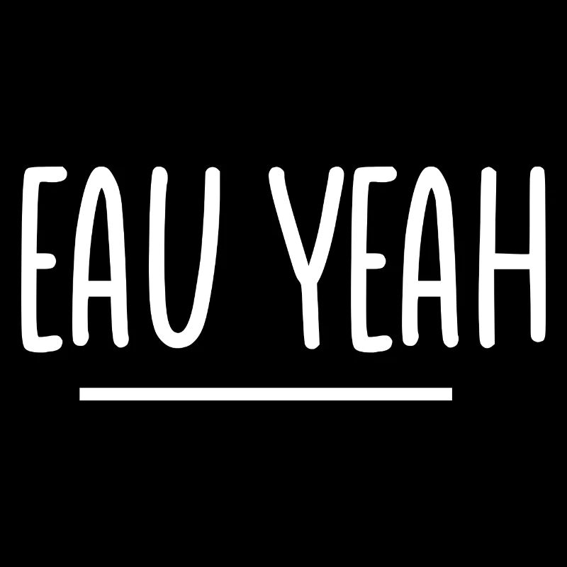Drôle Eau Yeah Oh Yeah T-Shirt
