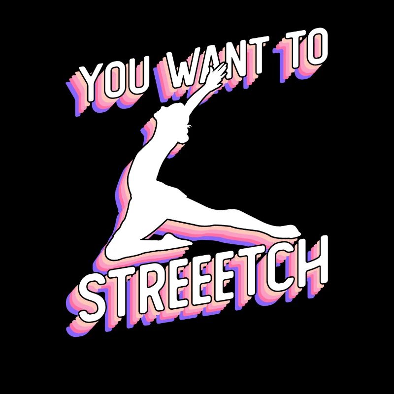 You Want To Streeetch - ballet dancer