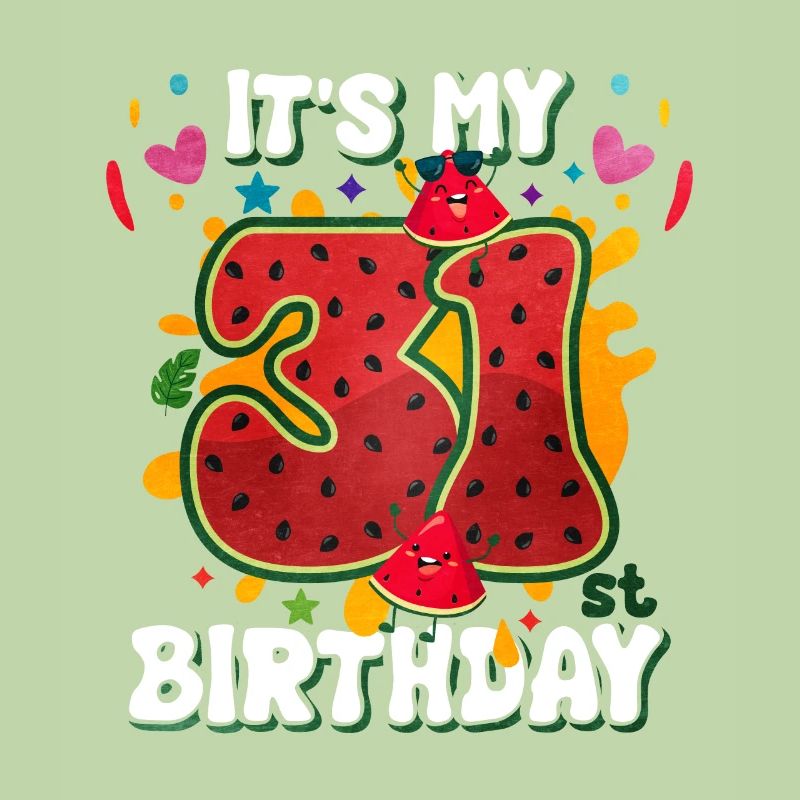 31e anniversaire Pastèque