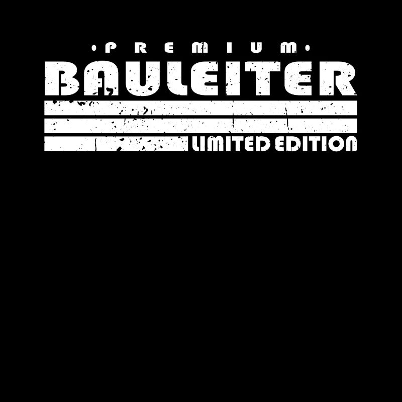 Bauleiter Limited Edition Bauleitung