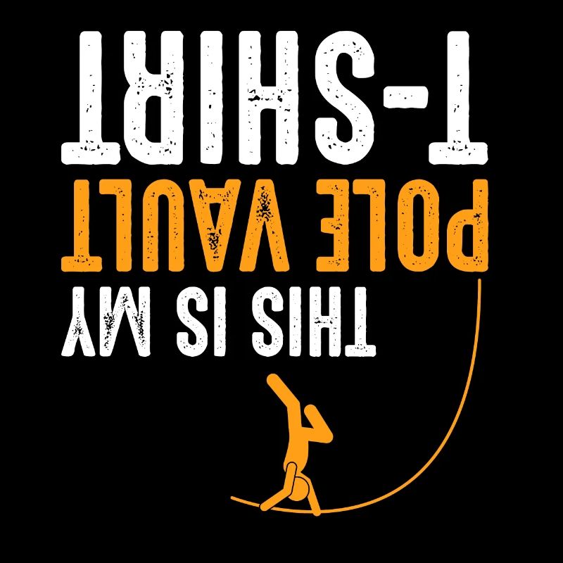 Pole vault saying athletics athlete