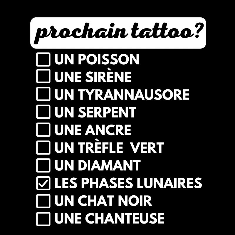 Votre prochain tattoo liste de choix humour