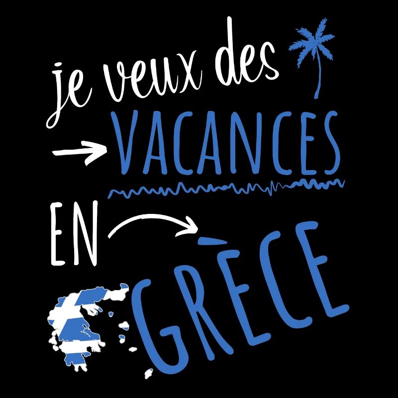 je veux des vacances en Grèce