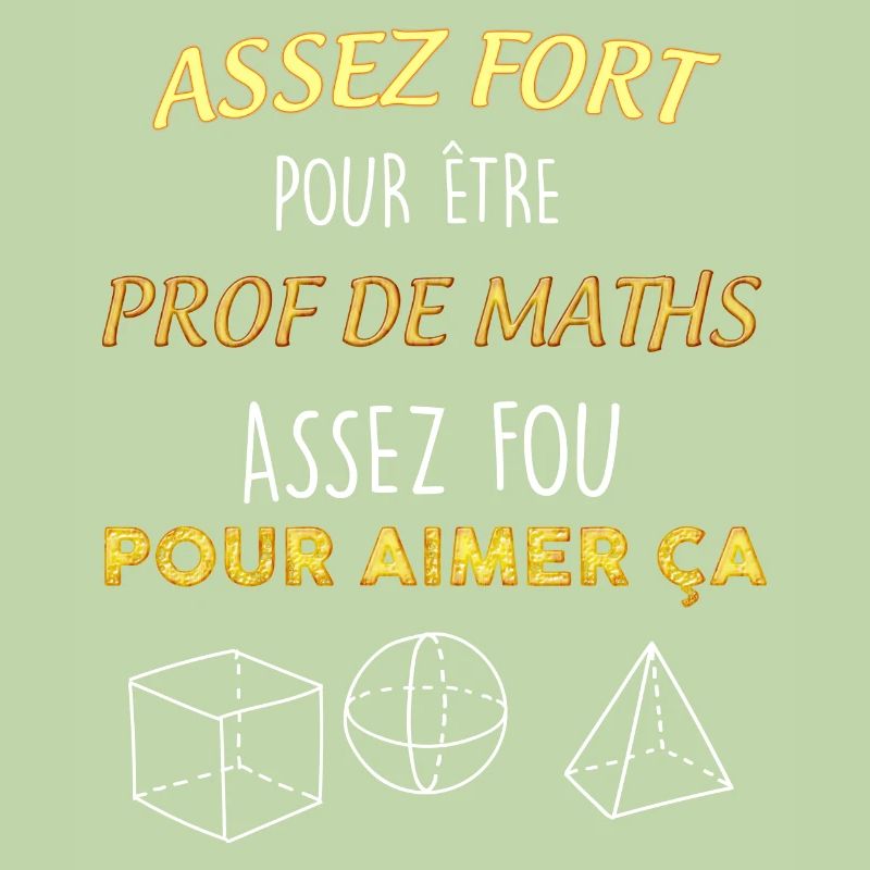 Idée cadeau prof de Maths. Citation drôle