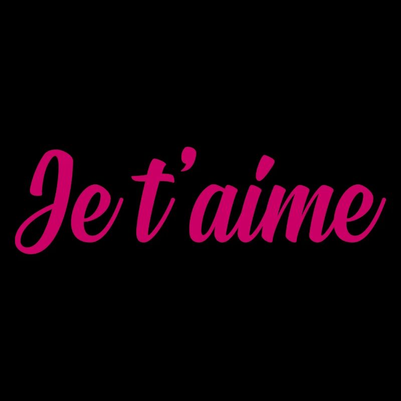 Je t'aime