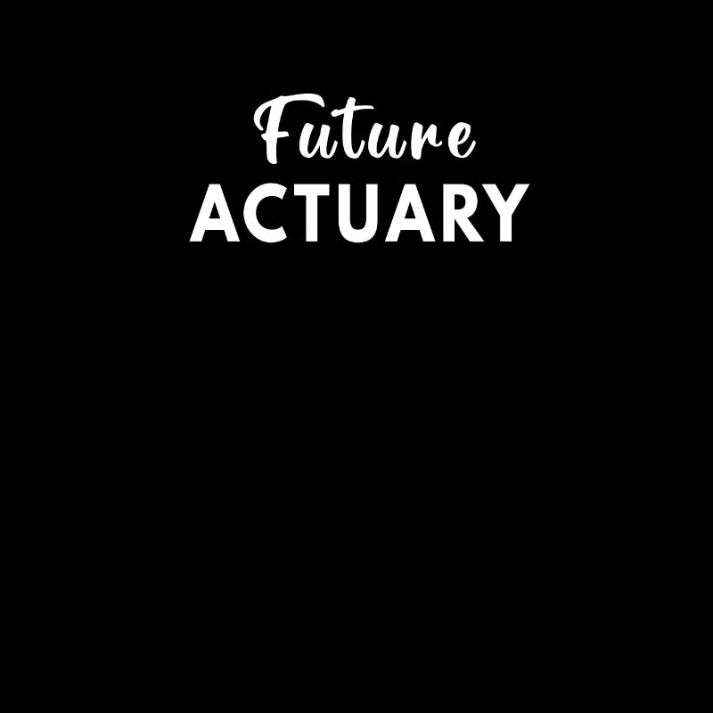Future Actuary dream job