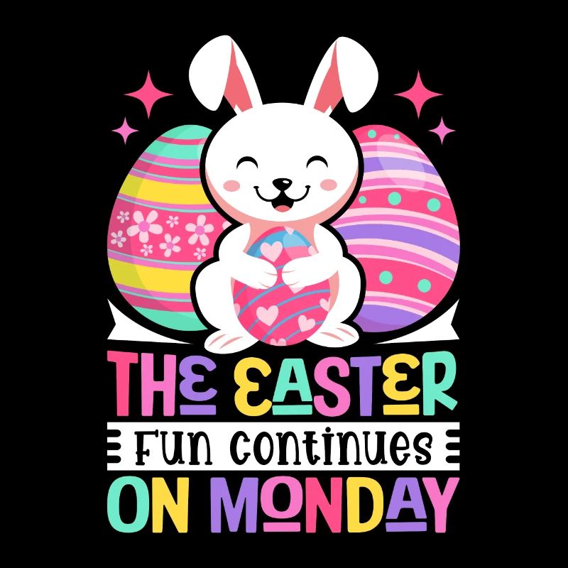 The fun continues Easter Monday Easter time Easter