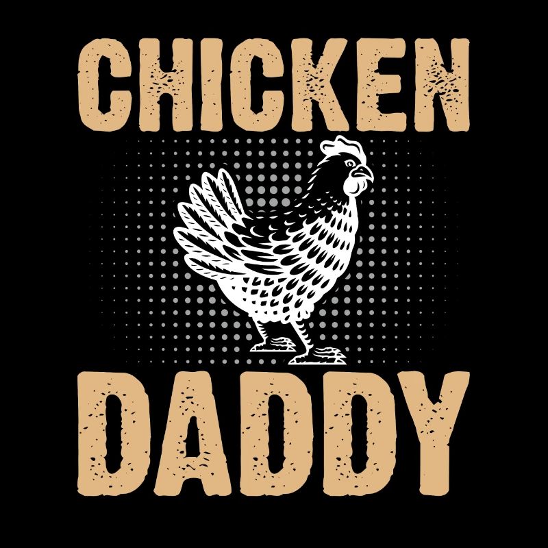 Chicky Daddy-For all cocks in the basket