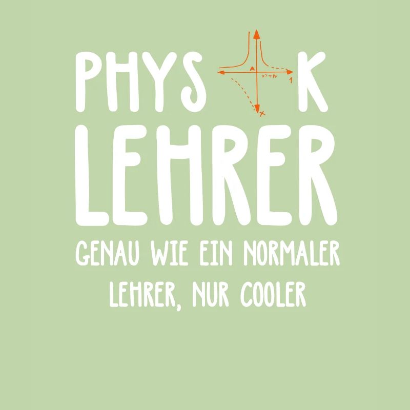 Physik Physiklehrer Physiker Lehrer Schule