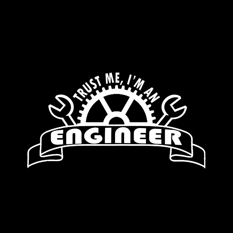 Trust me. I'm an engineer