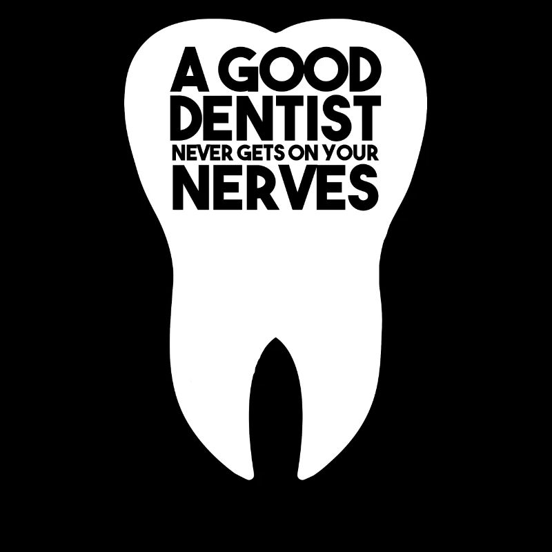 Dentist dentist saying gift