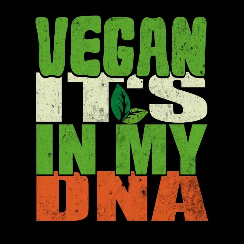 Vegan It's In My DNA