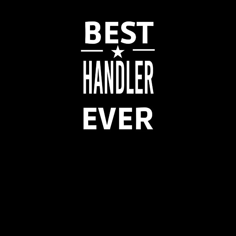 Best Ever HANDLER