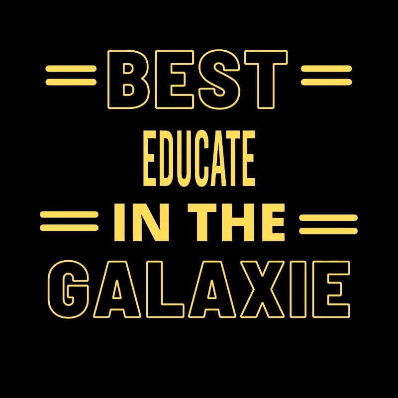 Le meilleur de tous les temps dans la galaxie éduquer