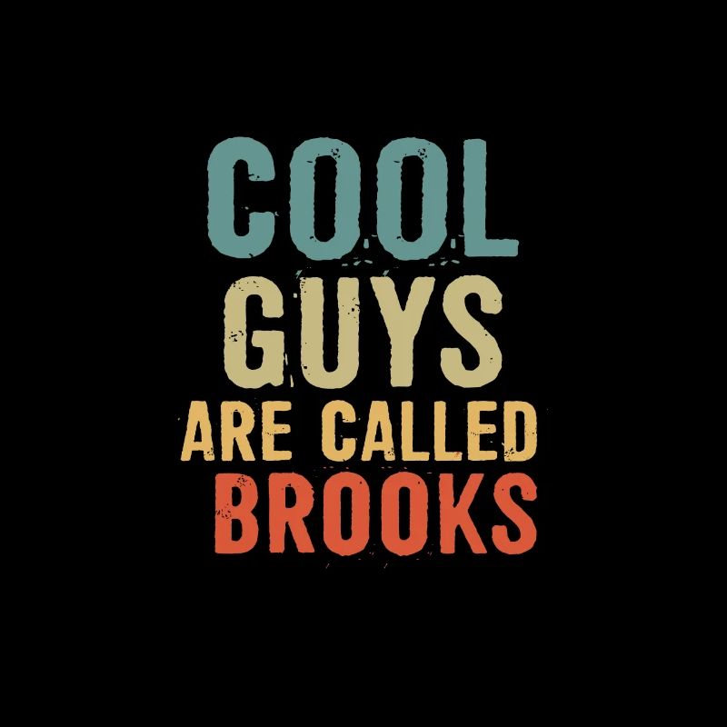 Les gars cool sont appelés brooks