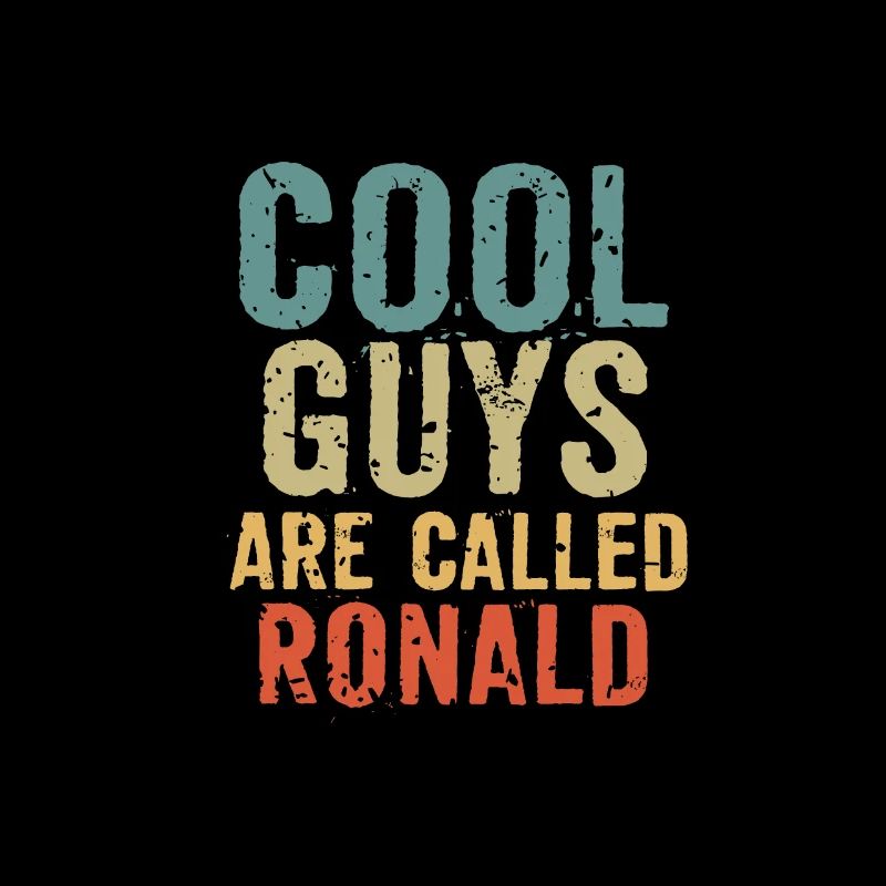 Cool guys are called ronald