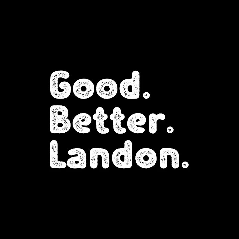 Good better Landon