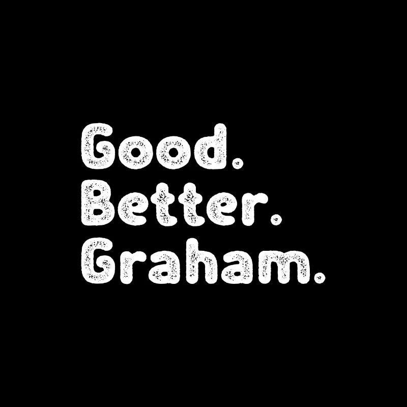 Good better Graham