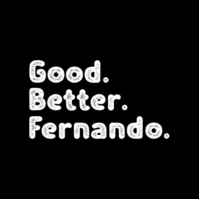 Good better Fernando