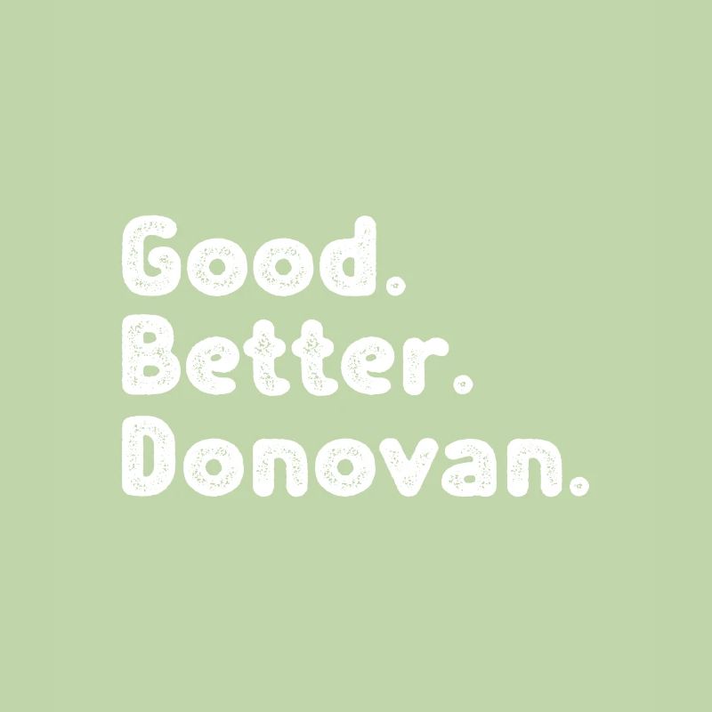 Good better Donovan