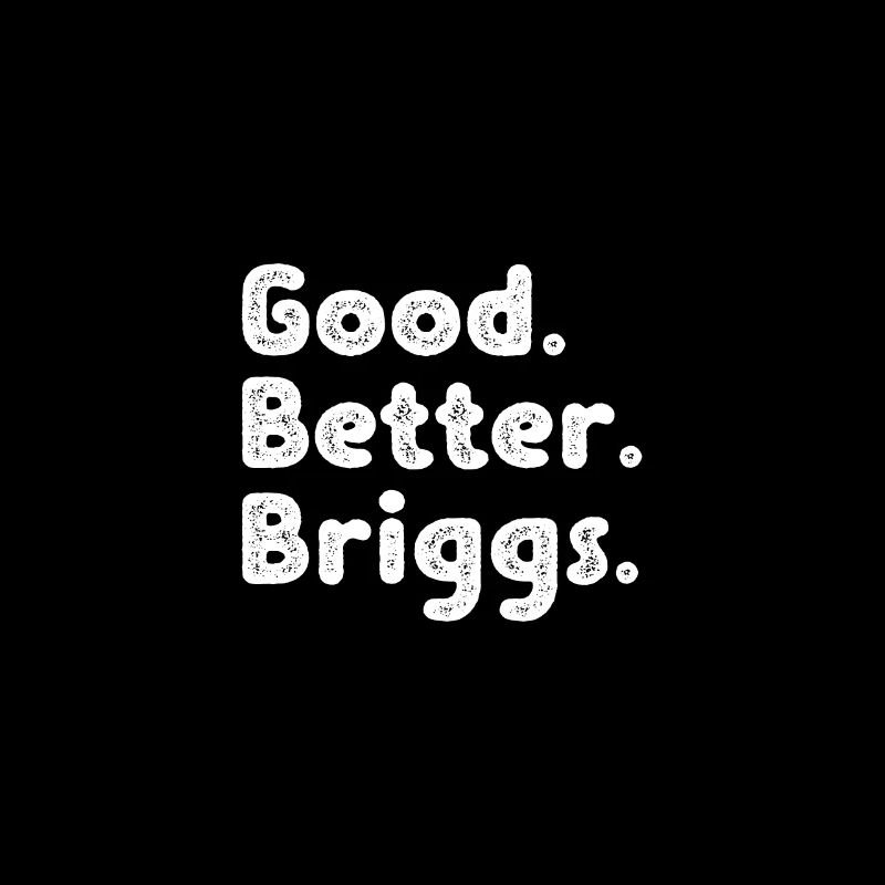 Good better Briggs