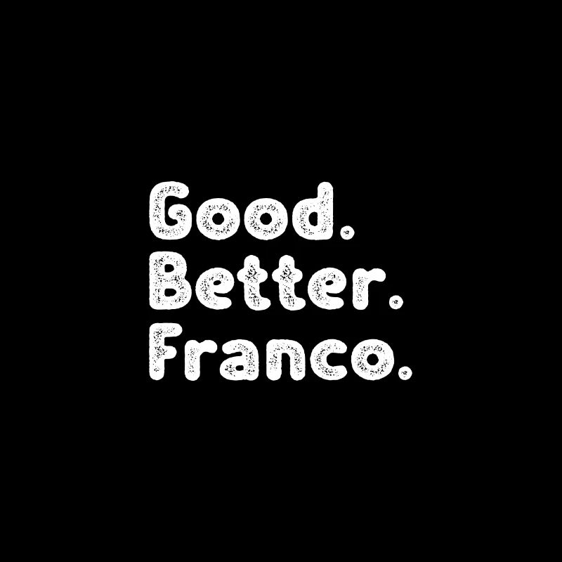 Good better Franco