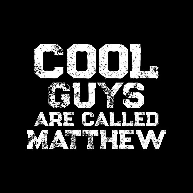 Les mecs cool s’appellent Matthew