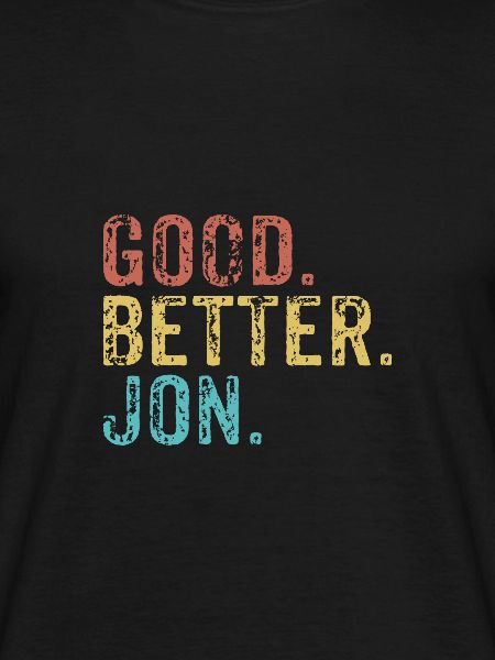 Good better Jon