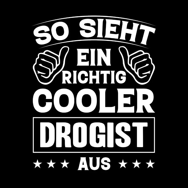 So Sieht Ein Richtig Cooler Drogist Aus Abschluss