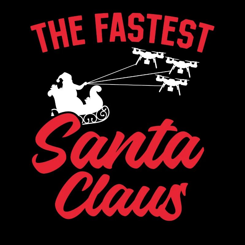 Quadcopter Drone Pilot Santa Claus - The Fastest S