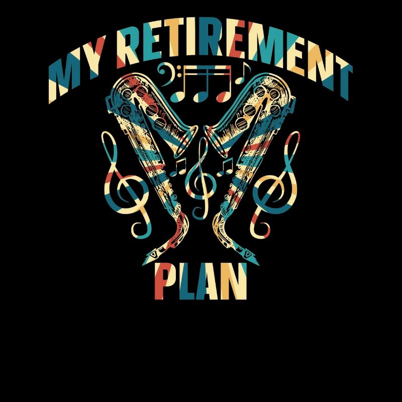 Saxophone Player Retirement Plan Saxophonist