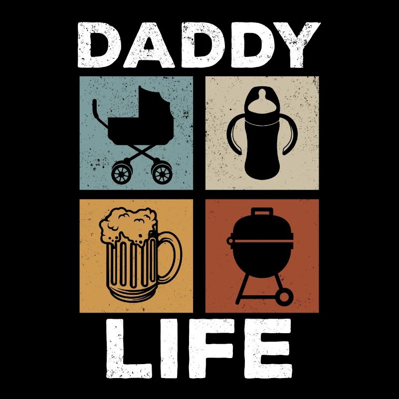 Daddy Life - First Father's Day Daddy Father's Day
