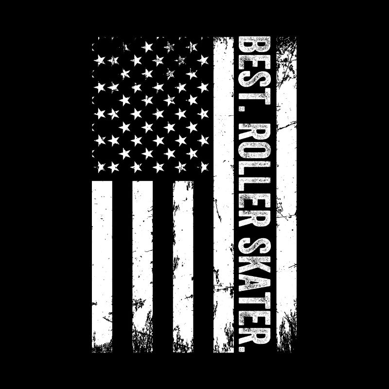 Best Roller Skater - Roller Skater US Flag Roller