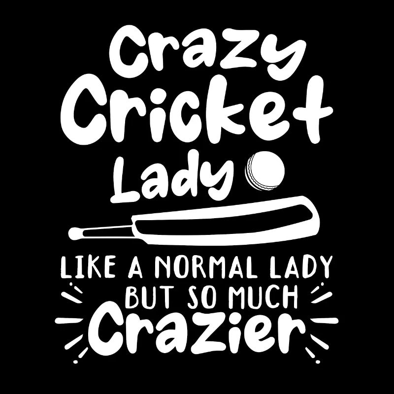 Une dame de cricket folle comme une dame normale, mais tellement