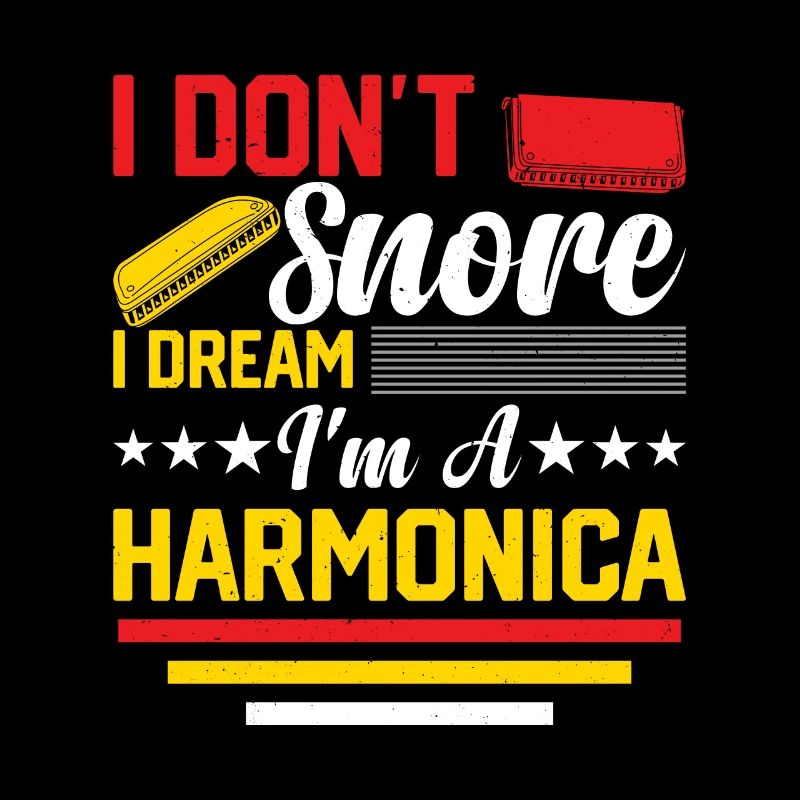 Funny Harmonica I Don't Snore I Dream I'm A Harmon