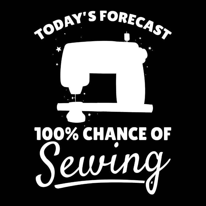 Prévision du jour 100% de chances de couture - Sewing Lo