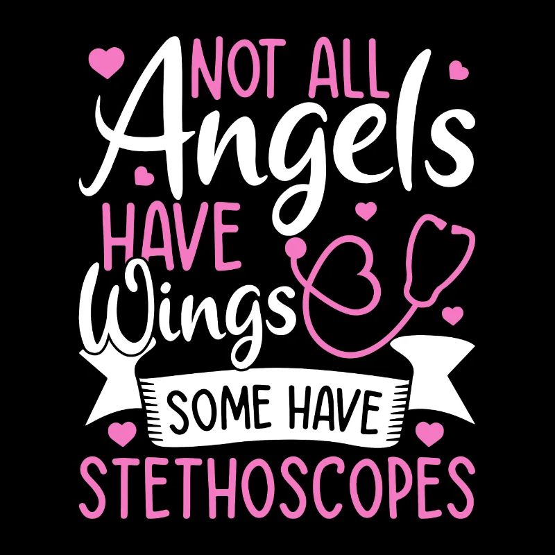 Tous les anges n’ont pas d’ailes, certains ont des stéthoscopes