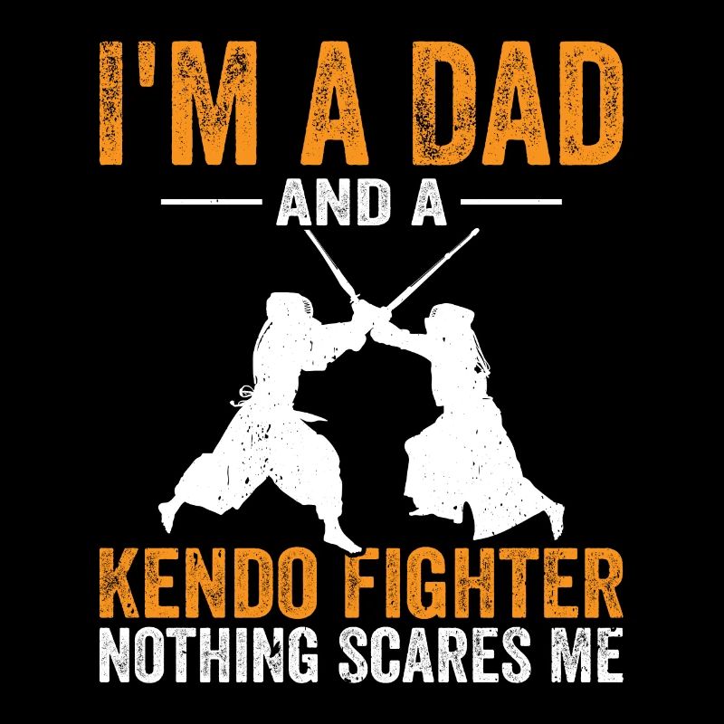 I'm a Dad and a Kendo fighter nothing scares me