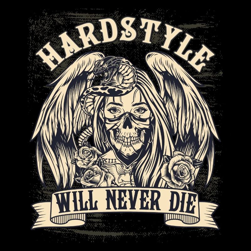 HARDSTYLE WILL NEVER DIE