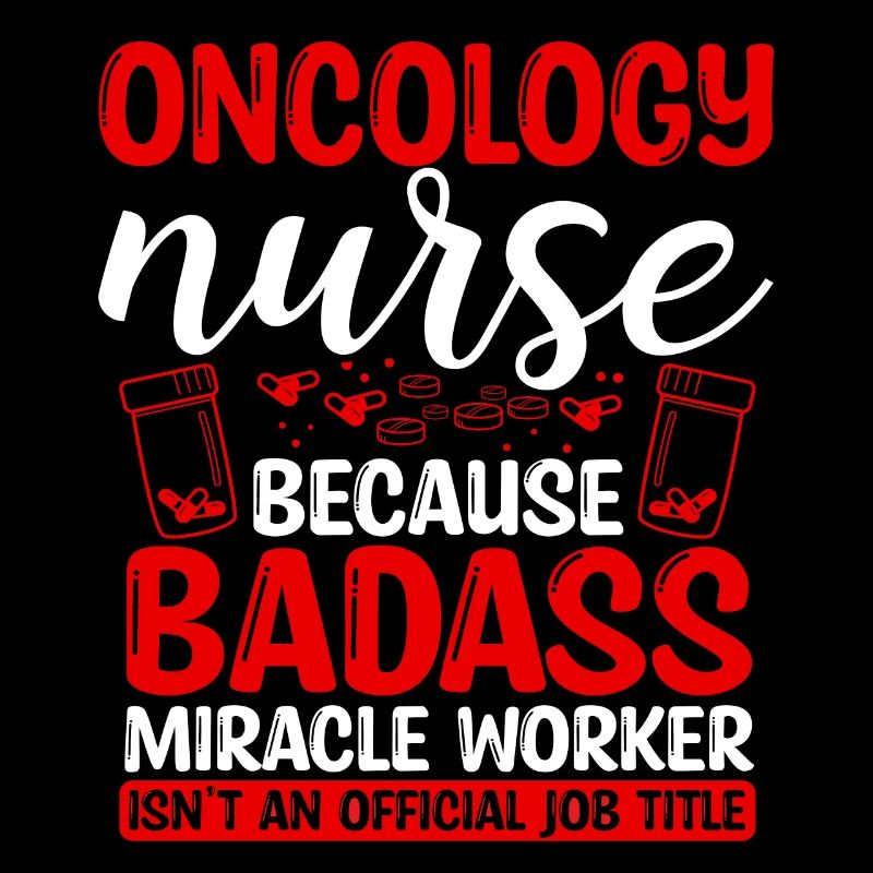 Oncology Nurse Miracle Worker Nursing Essentials