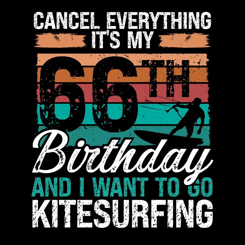 66 Anniversaire Kitesurfer Kitesurfeur 66 ans