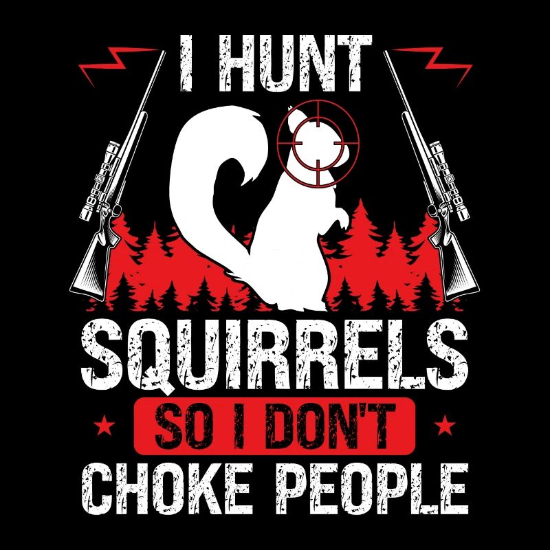 Squirrel Hunter Gear Squirrel Removal Technician