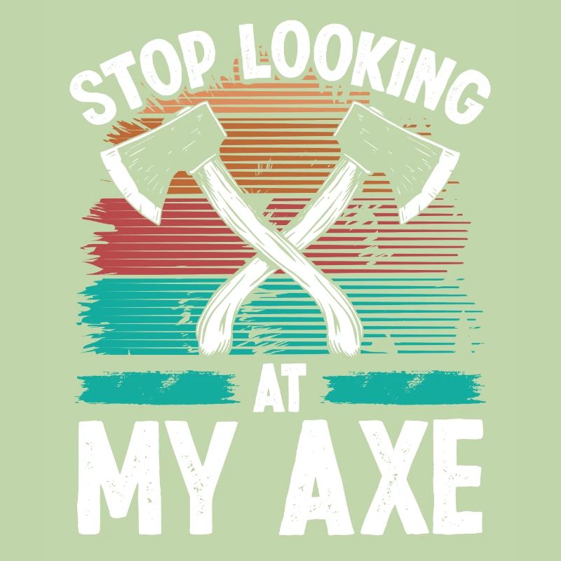 Axe Throwing Stop looking at my Axe Thrower Quote