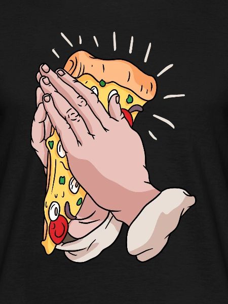Praying for pizza
