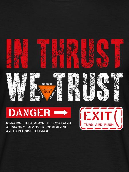 IN THRUST WE TRUST