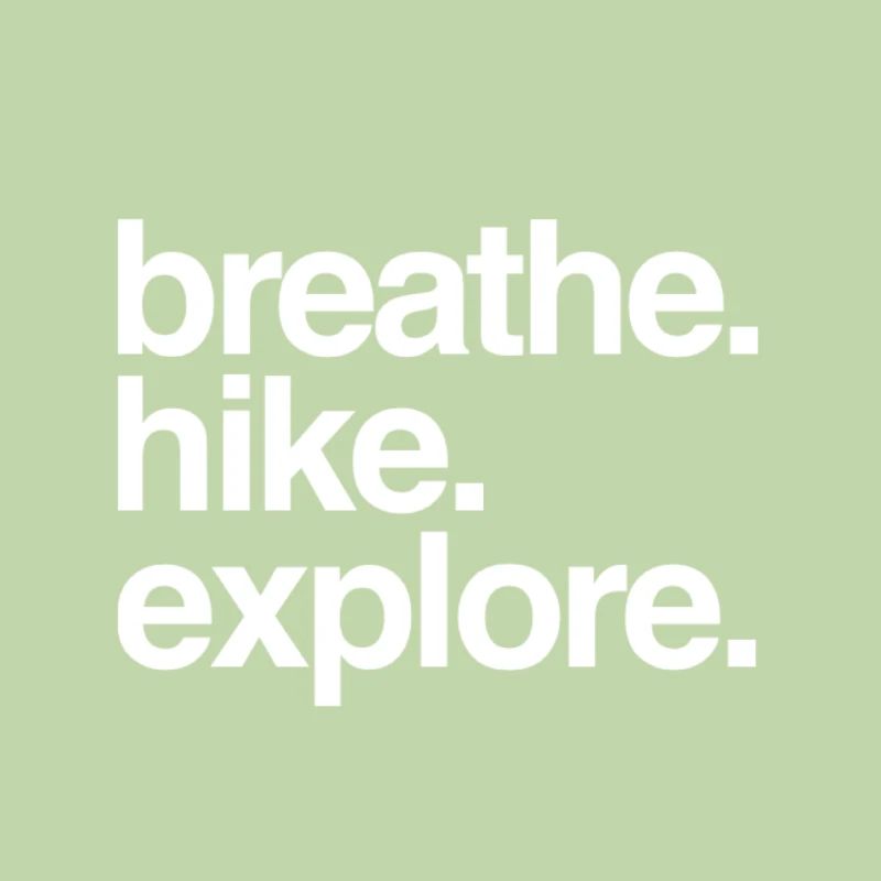 Breathe Hike Explore