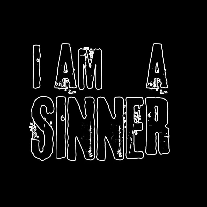 I a sinner