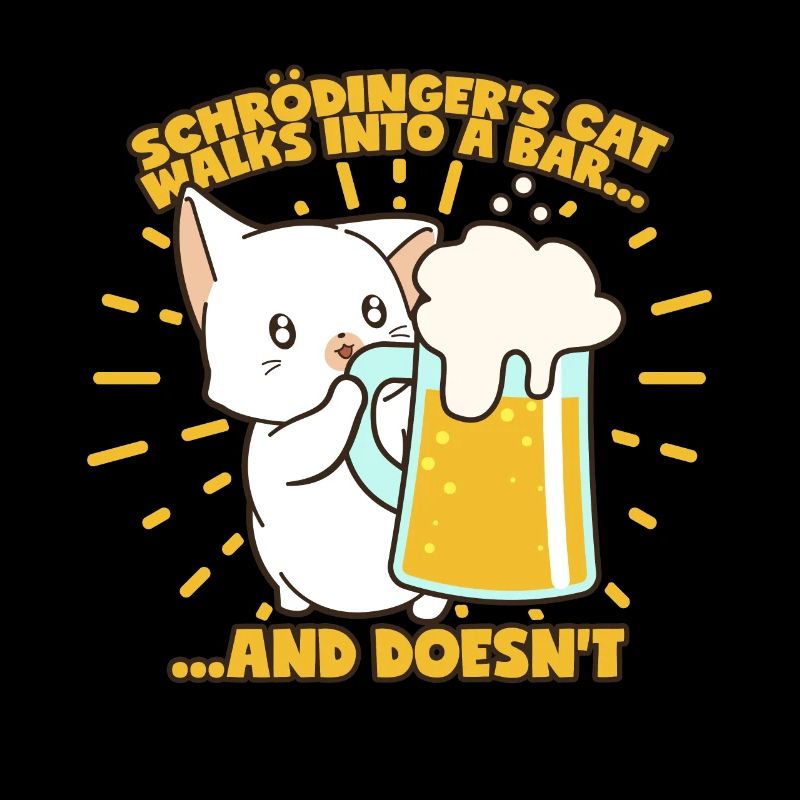 Schrödingers Katze Witz Bar Bier Physikwitz