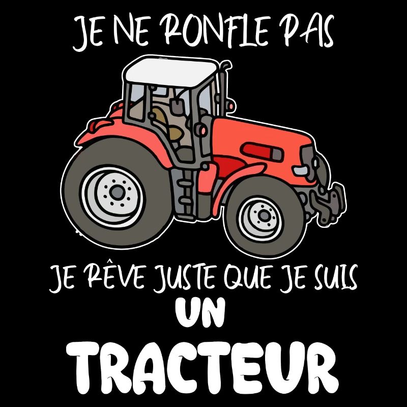 Les Ronflements De Mon Tracteur Cadeau Humour