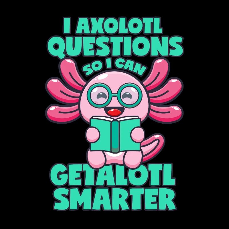 Axolotl intelligent